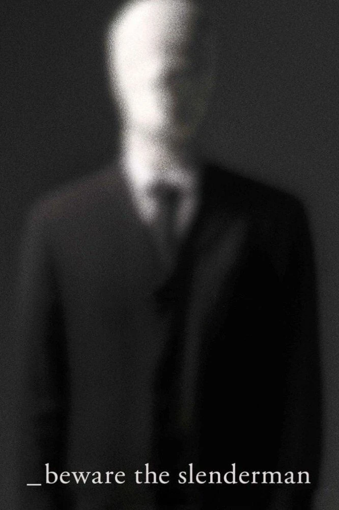 Coi Chừng Slenderman
