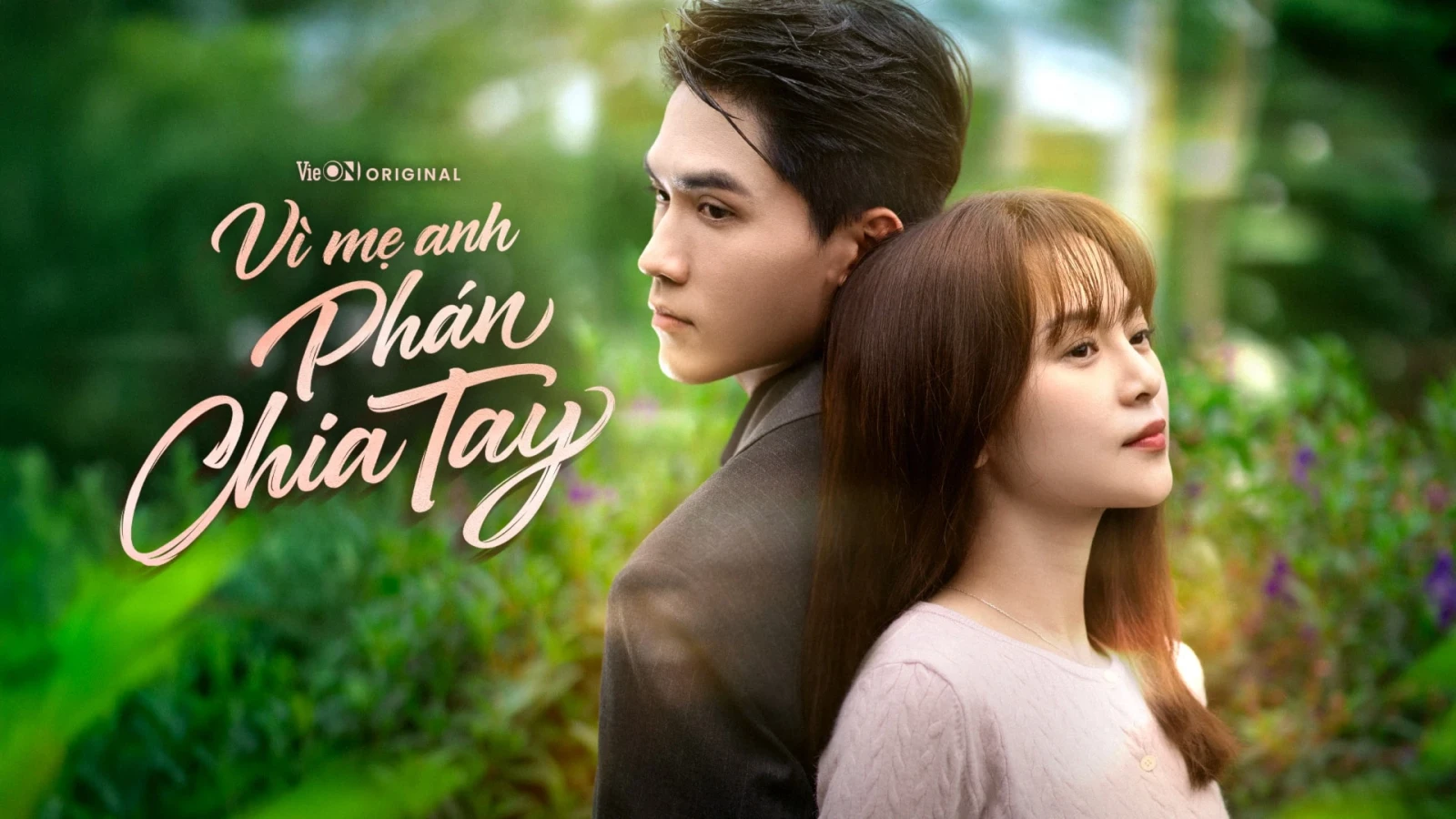 Vì Mẹ Anh Phán Chia Tay